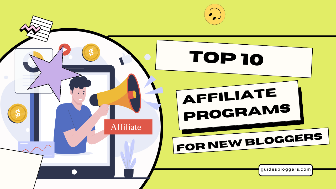 Best 10 Affiliate Programs For New Bloggers 2024